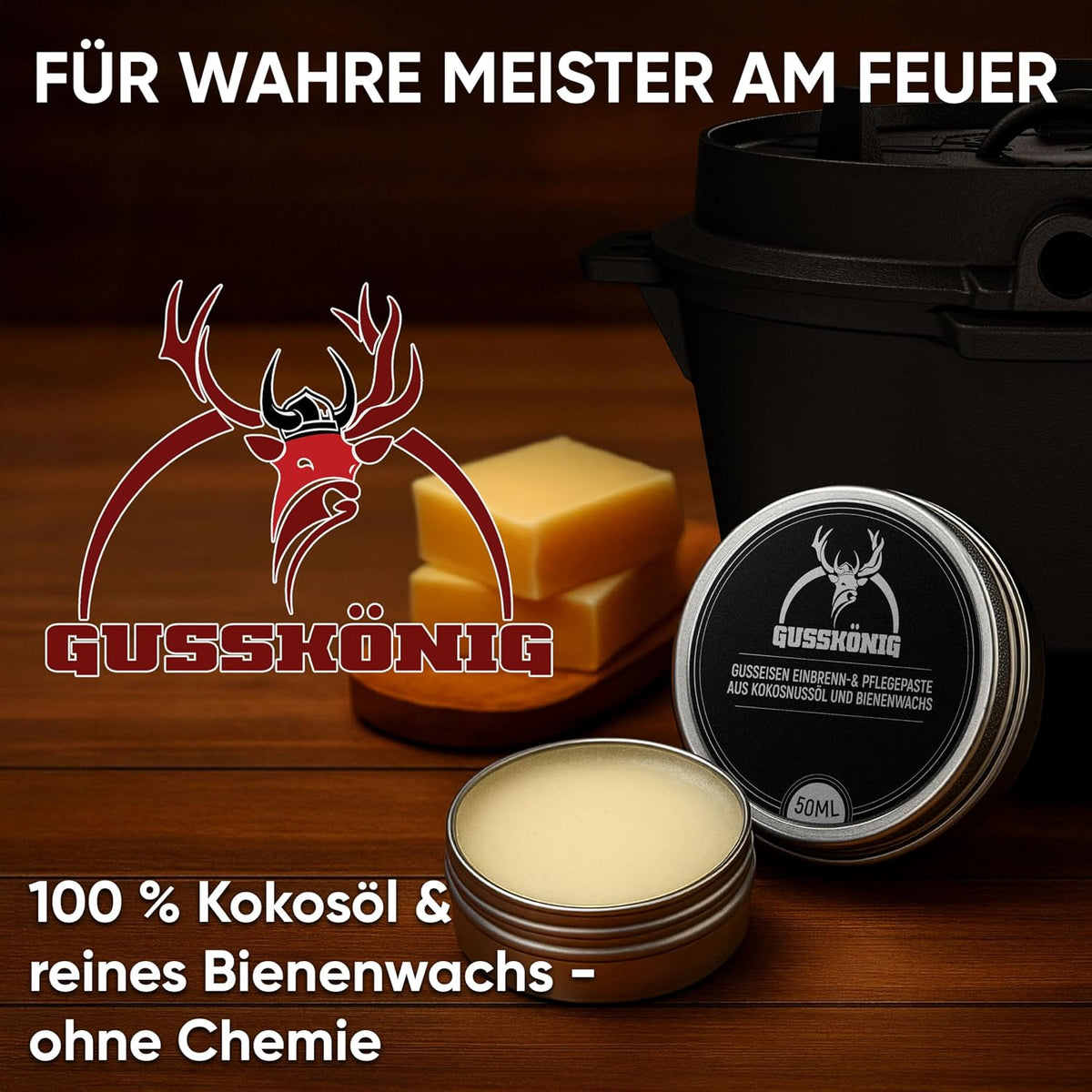 GUSSKÖNIG Pflege- & Einbrennpaste für Dutch Oven, Pfannen & Grill | 100% Natürliche Pflege mit Bienenwachs & Kokosöl | Schutz & Patinaaufbau für Gusseisen | 50 ml Dose